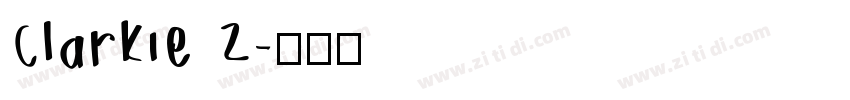 Clarkie 2字体转换